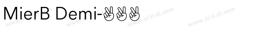MierB Demi字体转换